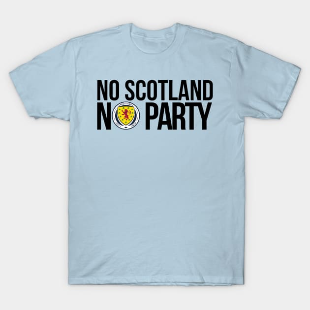 No Scotland No Party T-Shirt by waltzart